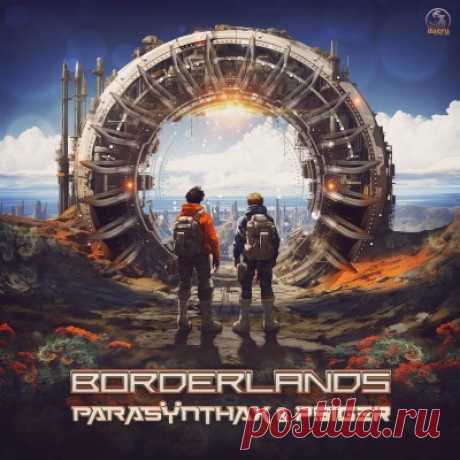 Parasynthax, Psiger – Borderlands
