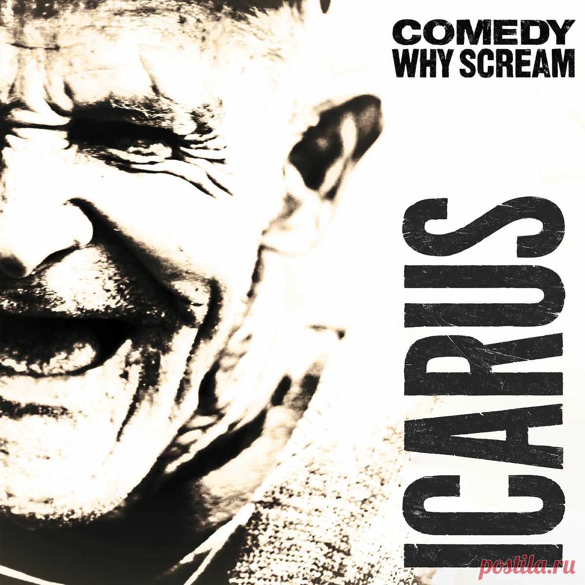 Comedy Why Scream - Icarus (EP) (2025) 320kbps / FLAC