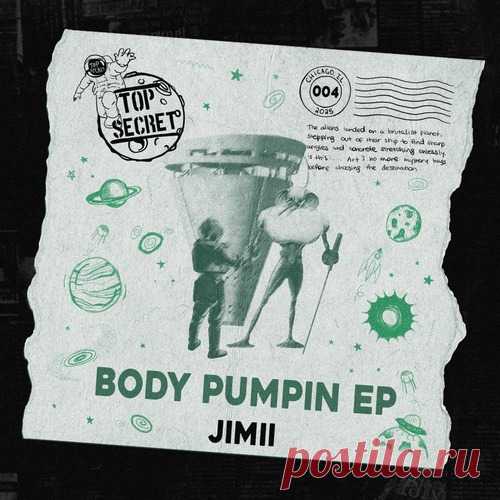 JIMII – Body Pumpin EP (Extended Mixes) [TSF004] - HypeDJ.top