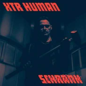 XTR Human - Schrank (2024) Artist: XTR Human Album: Schrank Year: 2024 Country: Germany Style: Post-Punk, EBM, Coldwave