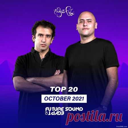 VA — FSOE OCTOBER 2021 [FSOEDC038] (FUTURE SOUND OF EGYPT) - 21 October 2021 - EDM TITAN TORRENT UK ONLY BEST MP3 FOR FREE IN 320Kbps (Скачать Музыку бесплатно).