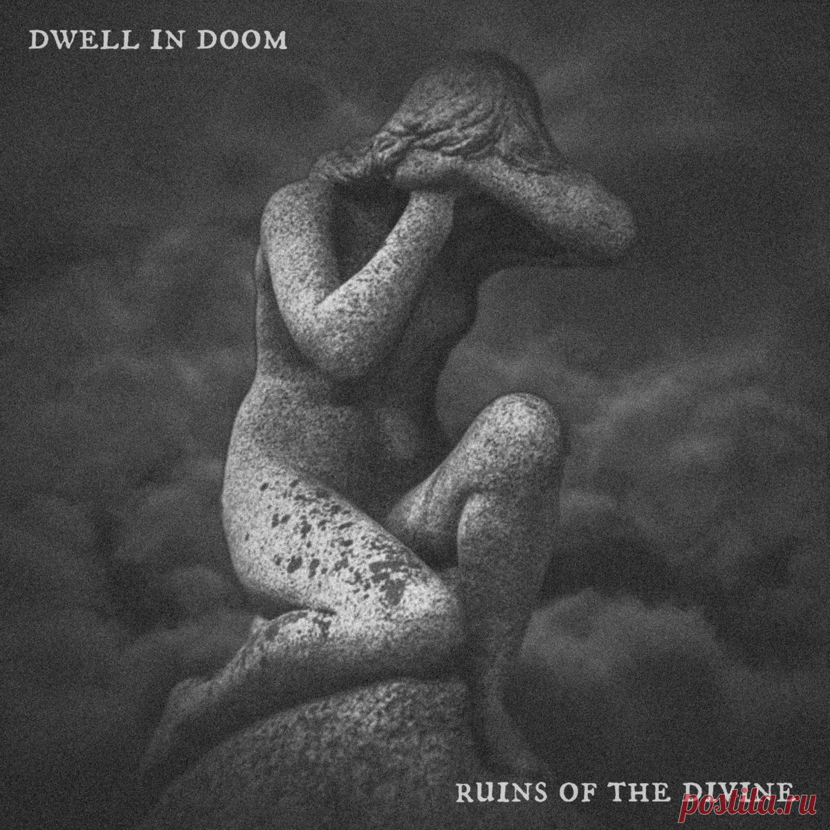 Dwell in Doom - Ruins of the Divine (Reissue) (2025) 320kbps / FLAC