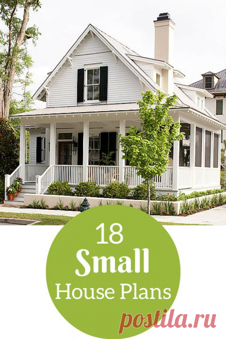 18 Small House Plans