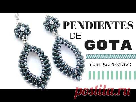 Tutorial Pendientes Gota con Superduo