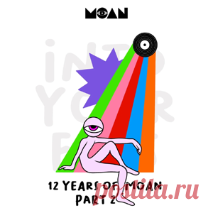 Various Artists - 12 Years Of Moan Part 2 | 4DJsonline.com