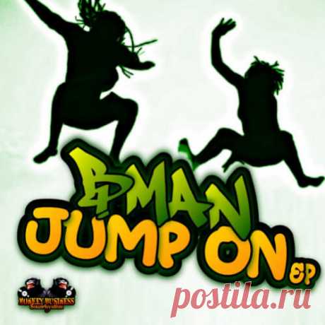 BMAN — Jump On EP (Mp3,FLAC24Bit Hi-Res) Download free! скачать музыку бесплатгно