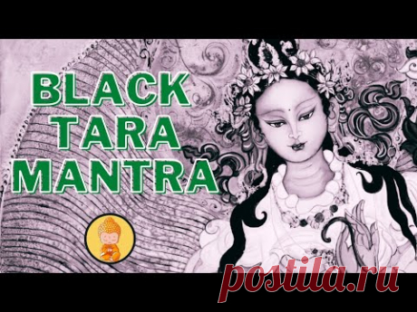 Black tara mantra | 108 times | Powerful mantra to remove negative energy