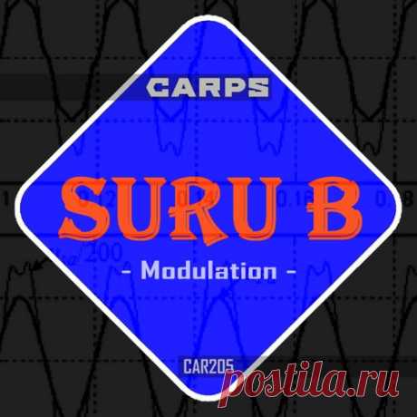 SuRu B - Modulation [CARPS]