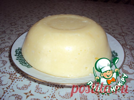 Сыр "Сливочный" от бабы Шуры – кулинарный рецепт