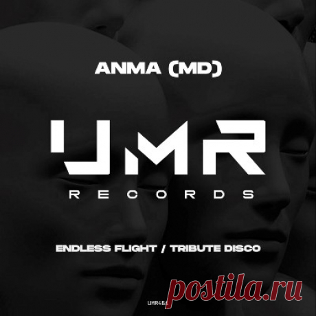 ANMA (MD) – Endless Flight / Tribute Disco