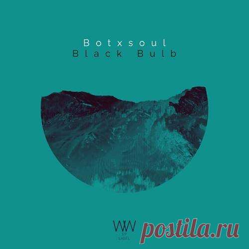 Botxsoul - Black Bulb