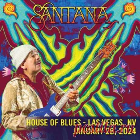 Santana - 2024-01-28 Las Vegas, NV (2024) free download mp3 music 320kbps