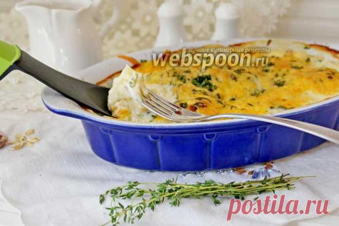 Рыба с картофелем запечённая под соусом «Бешамель» рецепт с фото, как приготовить на Webspoon.ru