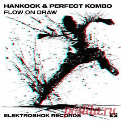 lossless music  : Hankook, Perfect Kombo - Flow On Draw