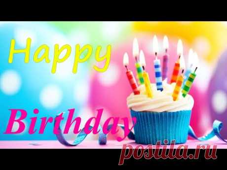 Best Happy Birthday Wishes | Special for you ! Happy Birthday Song 2021| Birthday wishes song! - YouTube