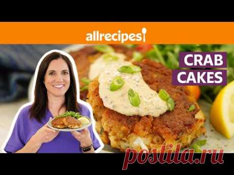 How to Make Crab Cakes | Get Cookin’ | Allrecipes.com