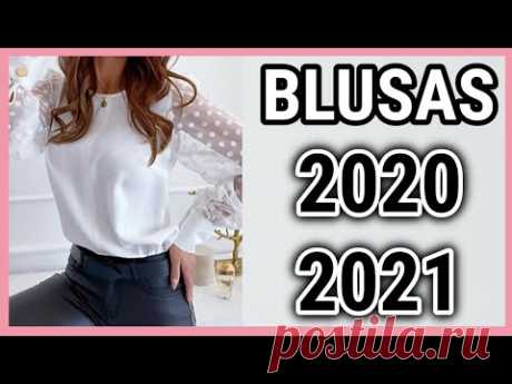 BLUSAS de MODA 2020 / 2021 / Las blusas en tendencia de moda mas bonitas y elegantes / Fashion Love