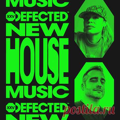 VA - Defected New House Music March 8th, 2024