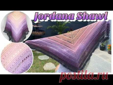 JORDANA SHAWL - Triangle Shawl Crochet Tutorial