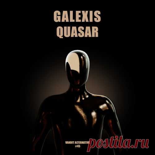 Galexis - Quasar [Vandit Alternative]