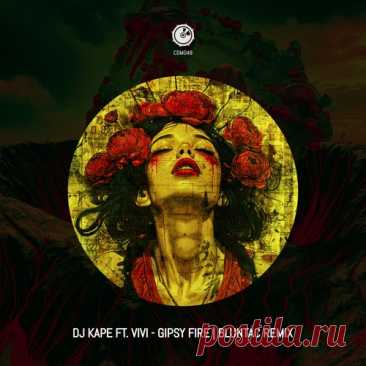 DJ Kape – Gipsy Fire (Bluntac Remix)(feat. Vivi) [CDM048]