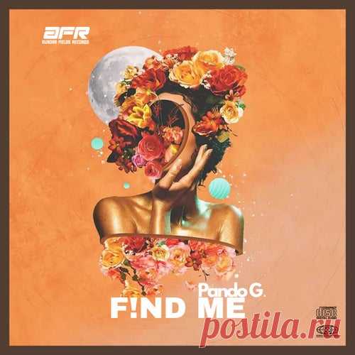 Pando G - Find Me [Aurorafields Records]