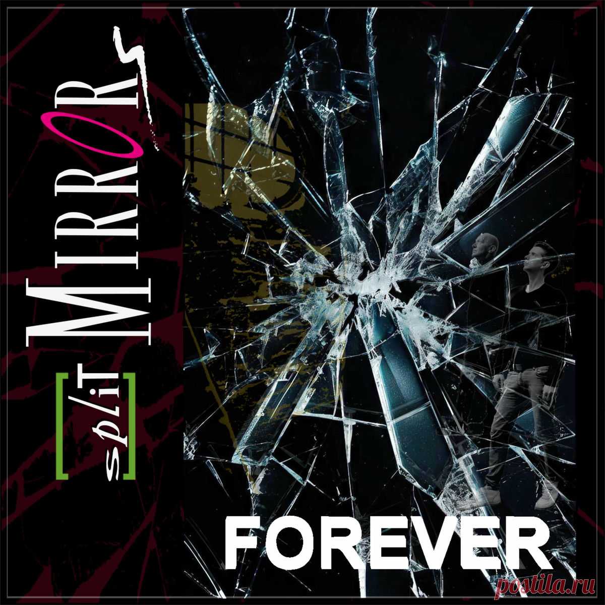 Split Mirrors - Forever (2025) 320kbps / FLAC