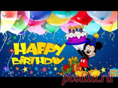 Original Happy Birthday Song ♫♫♫ Birthday Song For Kids with mickey mouse