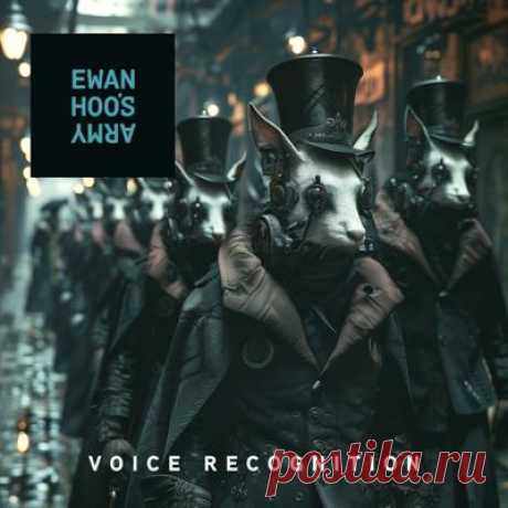 Quivver, Dave Seaman, Leo Wood, Ewan Hoos Army - Voice Recognition