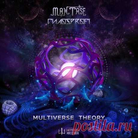 Max Tase &amp; Chaosprofi - Multiverse Theory - psytrancemix.com