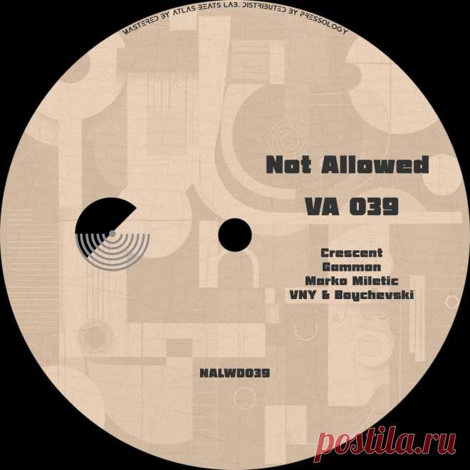 VA - Not Allowed VA 39 NALWD039 » MinimalFreaks.co