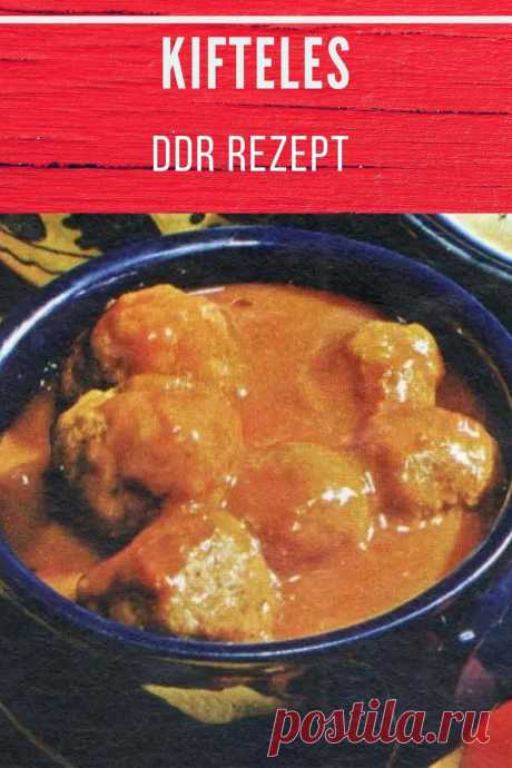 Kifteles » DDR-Rezept » einfach & genial!