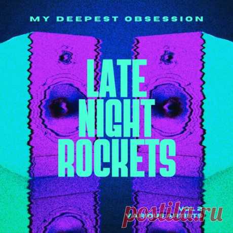 Aleksandar Vidakovic, Amelie Elizèe - My Deepest Obsession, Vol. 2 (Late Night Rockets) [Urban GorillazX]