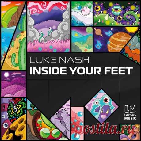Luke Nash – Inside Your Feet (Extended Mixes) [LPS331D] ✅ MP3 download