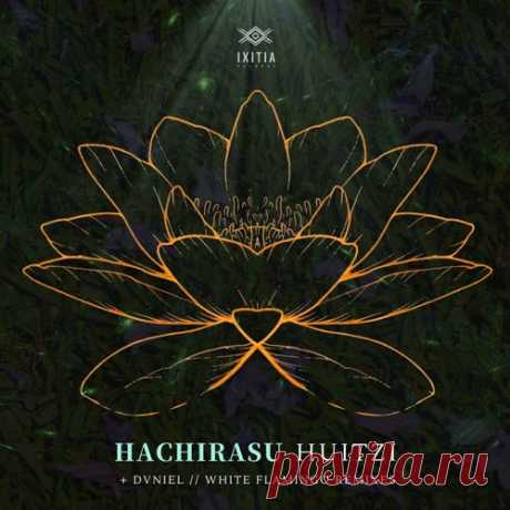 Huitzi - Hachirasu [Ixitia Records]