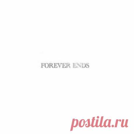 DeathFauna - Forever Ends (2024) [EP] Artist: DeathFauna Album: Forever Ends Year: 2024 Country: USA Style: Coldwave, Darkwave