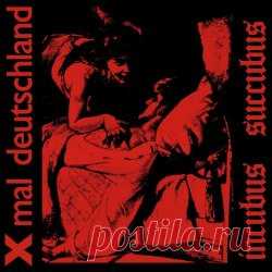Xmal Deutschland - Incubus Succubus (2024) [Single Remastered] Artist: Xmal Deutschland Album: Incubus Succubus Year: 2024 Country: Germany Style: Post-Punk, Gothic Rock