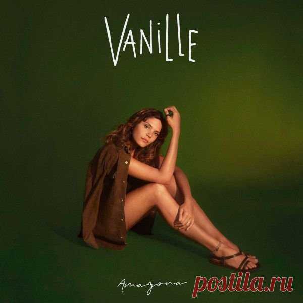 Vanille - Amazona (2019) FLAC Vanille - французская певица и автор песен.Вани поёт очень милую смесь французского шансона и бразильской баса-новы. Свою музыку мадемуазель называет 