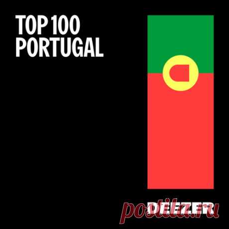 Portugal Top 100 Single Charts (07.04.2024)
