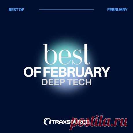 Traxsource Top 100 Deep Tech Of February 2024 - HOUSEFTP