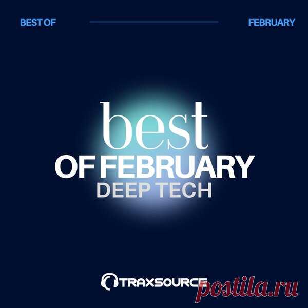 Traxsource Top 100 Deep Tech Of February 2024 - HOUSEFTP