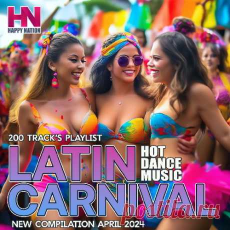 Hot Latin Carnival (2024) Mp3 "Hot Latin Carnival" - Этот сборник станет отличным подарком для всех любителей музыки в стиле латино американской музыки и поможет вам окунуться в мир энергии и ритма.Исполнитель: Various ArtistНазвание: Hot Latin CarnivalЛейбл: HNЖанр музыки: Latin, Folk, DanceДата релиза: