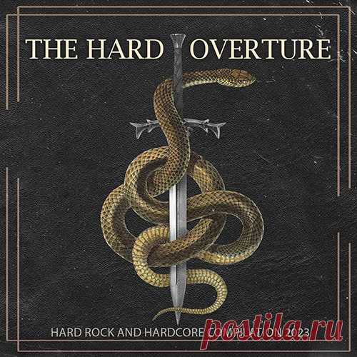 The Hard Overture (2023) Mp3 Сборник хард рока и металла под названием 