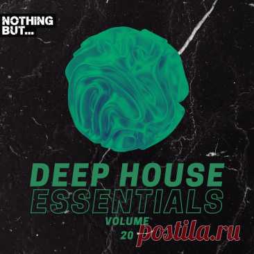 VA - Nothing But... Deep House Essentials, Vol. 20 NBDHE20 » MinimalFreaks.co