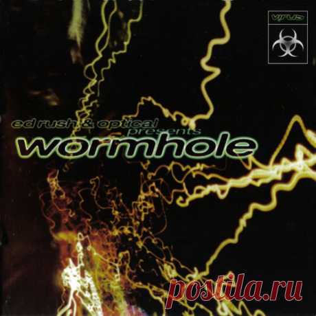 Ed Rush, Optical — Wormhole (VRS001CD) 2CD FLAC/MP3 Download free.