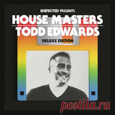 Defected Pres. House Masters Todd Edwards (Deluxe) (HOMAS33D5) Download free!