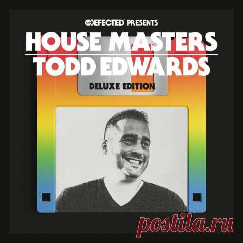 Defected Pres. House Masters Todd Edwards (Deluxe) (HOMAS33D5) Download free!