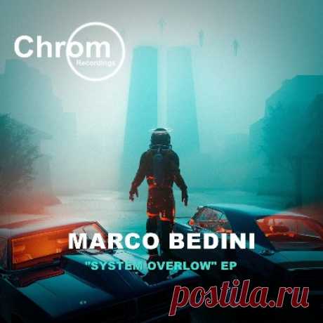 Marco Bedini – System Overlow