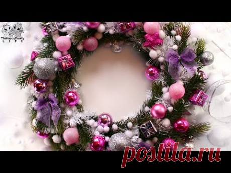 ★ НОВОГОДНИЙ РОЖДЕСТВЕНСКИЙ ВЕНОК своими руками ! Christmas wreath (do it yourself)