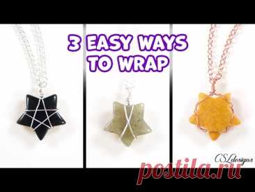 3 easy ways to wrap a star shaped stone